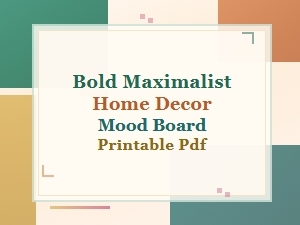 Bold Maximalist Home Decor Mood Board Printable Pdf Templates
